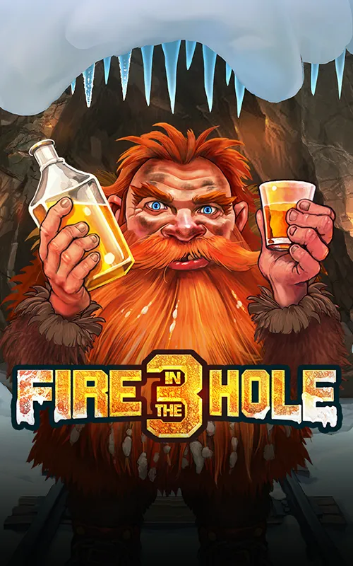 Fire in the Hole 3 at Egaon 777 Casino